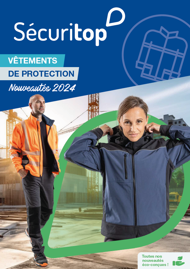 BROCHURE SÉCURITOP® - NOUVEAUTÉS VÊTEMENTS 2024