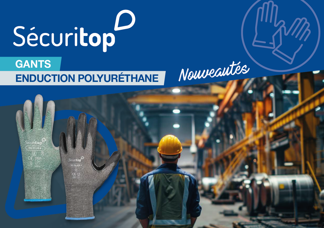 BROCHURE SÉCURITOP® - GANTS TRICOTÉS ENDUCTION POLYURÉTHANE